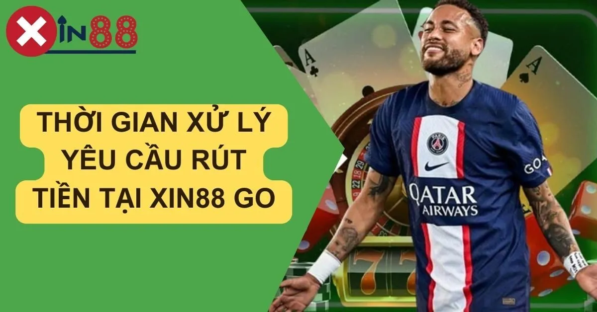 Hướng Dẫn Rút Tiền tại Xin88 GO