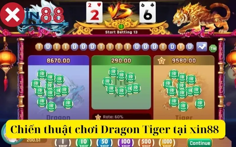 Chiến thuật chơi Dragon Tiger tại xin88