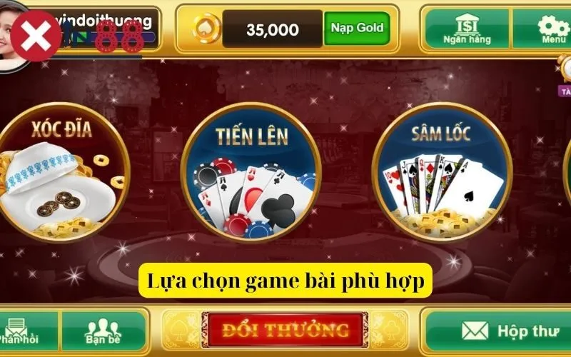 Lựa chọn game bài phù hợp