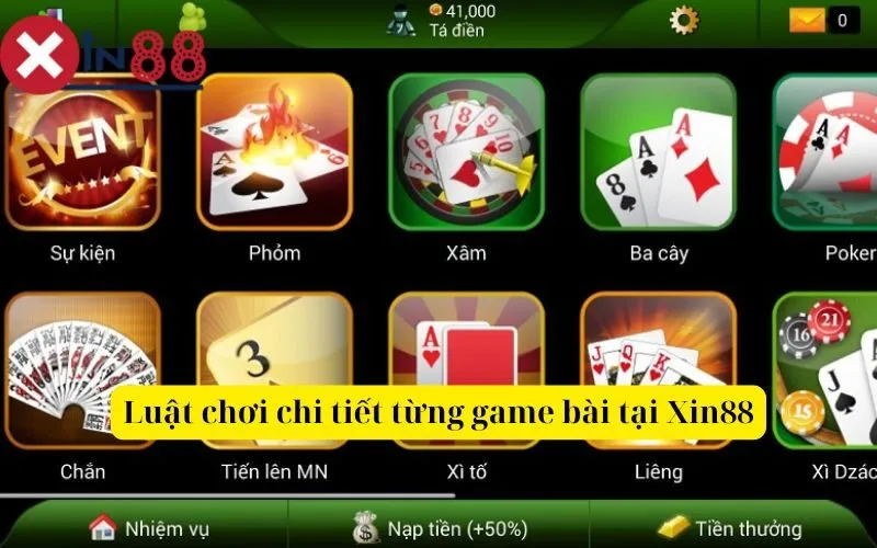 Luật chơi chi tiết từng game bài tại Xin88