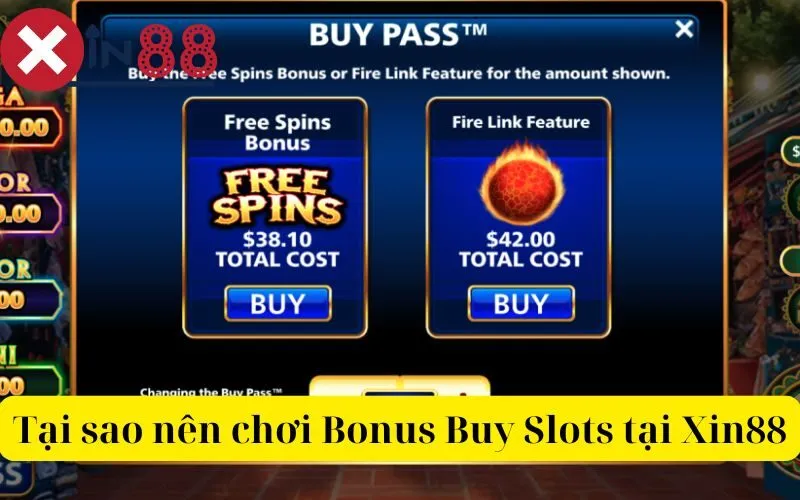 Tại sao nên chơi Bonus Buy Slots tại Xin88