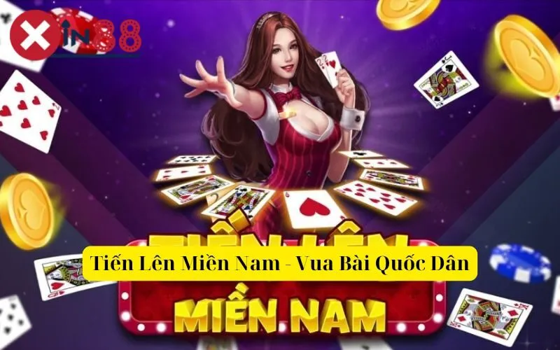 Tiến Lên Miền Nam - Vua Bài Quốc Dân